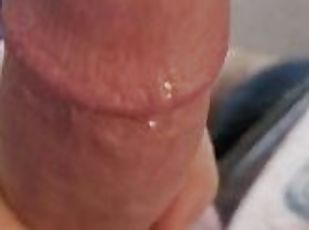 Precum oozing down my cock